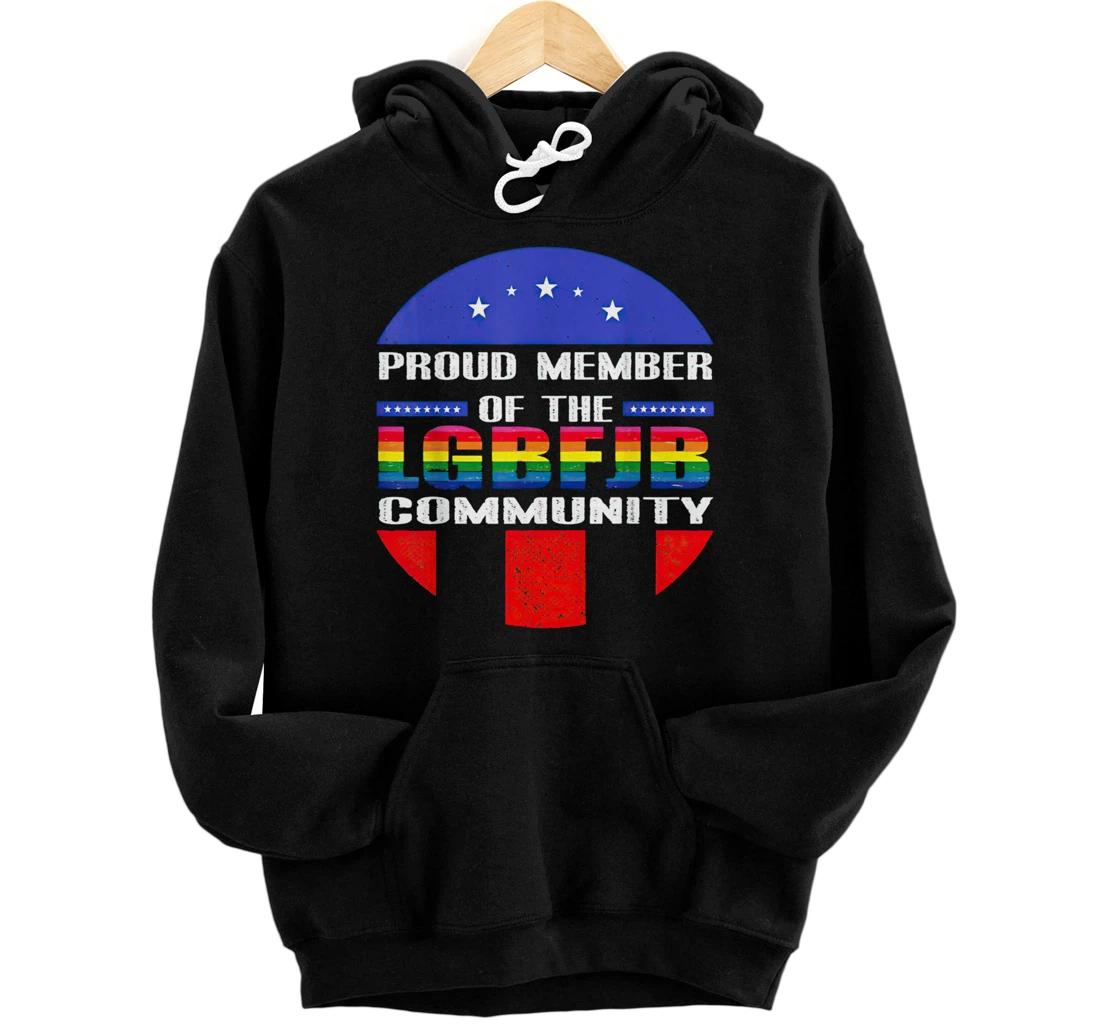 Personalized Go Brandon Let's Go Proud Member Of LGBFJB Community Funny Pullover Hoodie