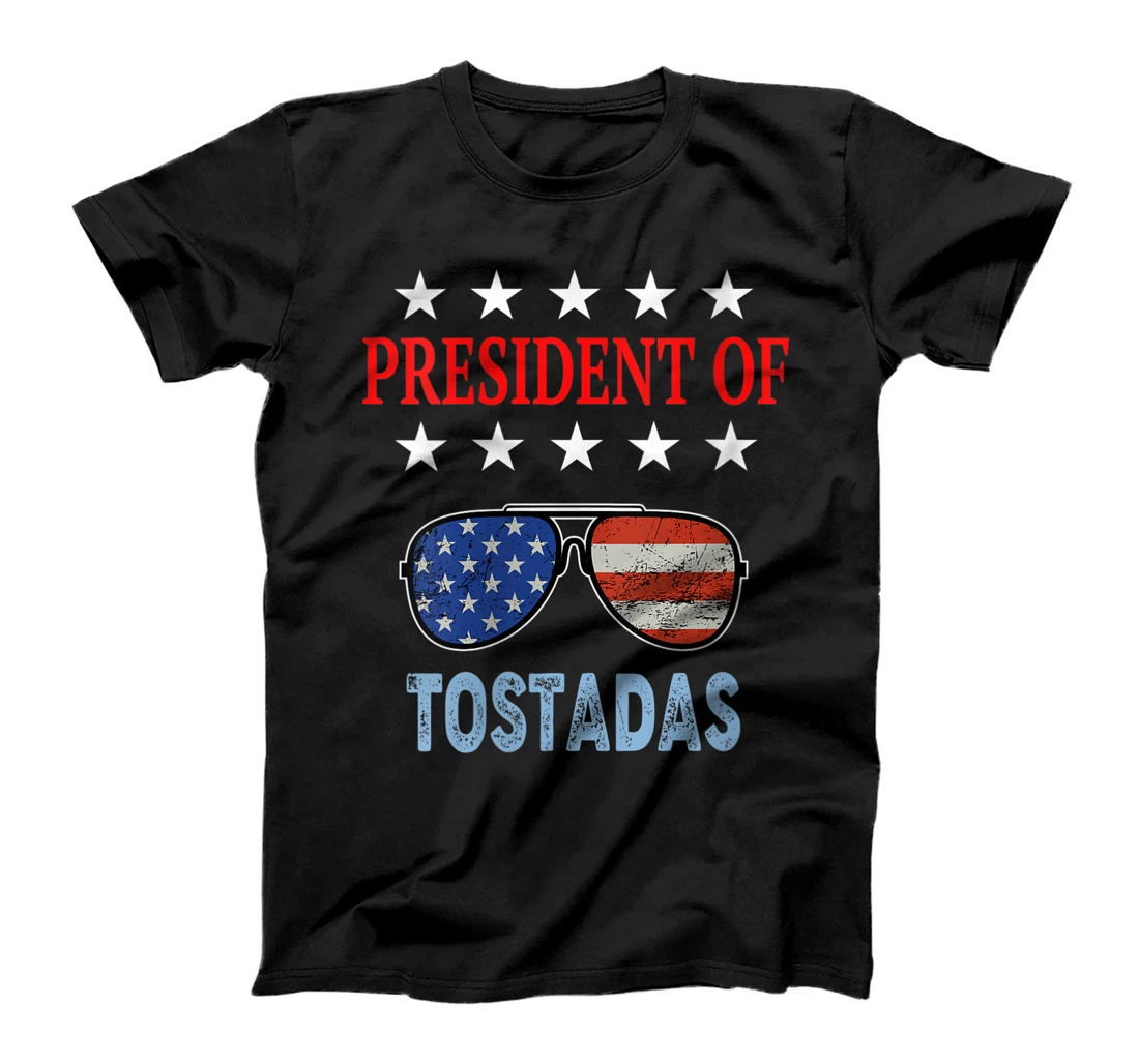Personalized Womens Funny Tostadas Lover USA Flag. President of Tostadas! T-Shirt, Women T-Shirt
