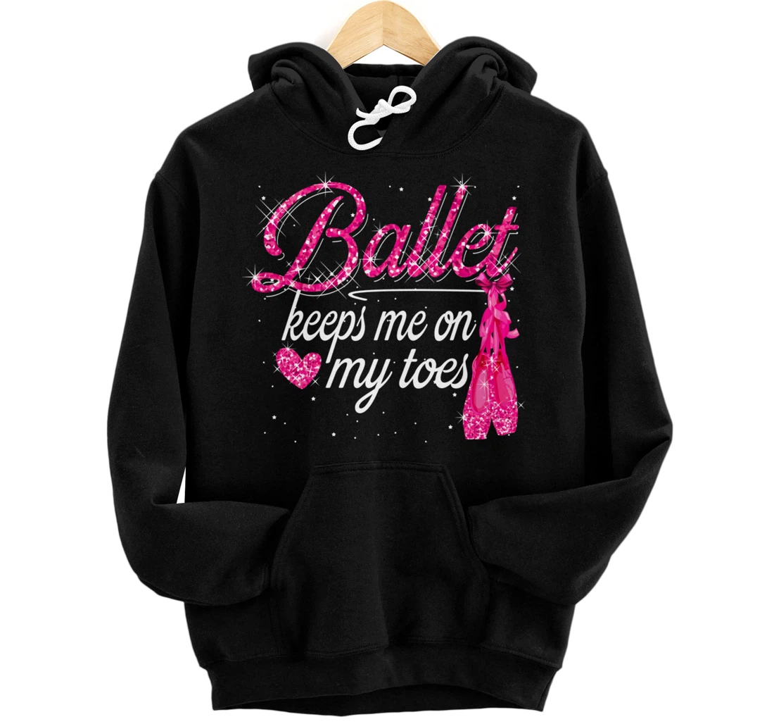 Personalized Pointe Shoes Dance Ballerina Quote Ballet Dancer Instructor Pullover Hoodie