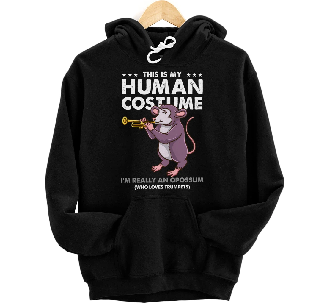 Personalized This Is My Human Costume Opossum Trumpeter Pullover Hoodie