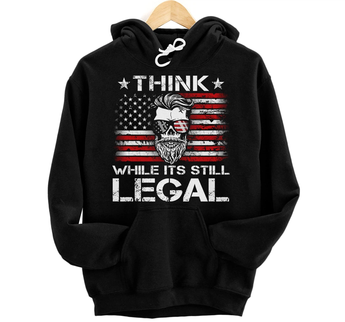 Personalized Think While It's Still Legal - Mens Skull USA Flag (ON BACK) Pullover Hoodie