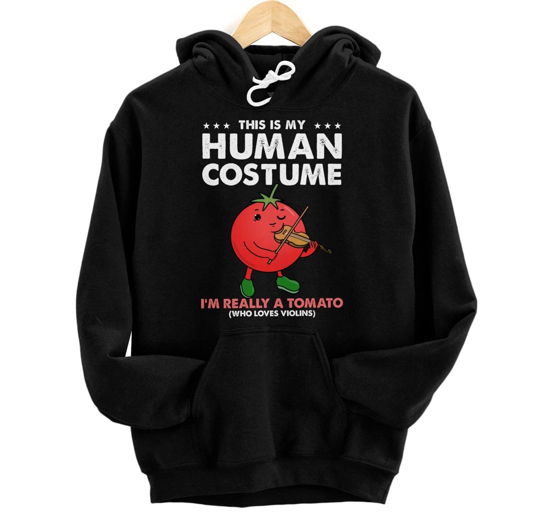 Personalized This Is My Human Costume Tomato Violinist Pullover Hoodie