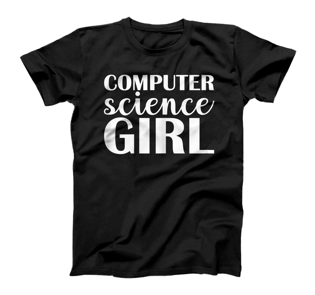 Personalized Computer Science Girl, Coding Software Computer Programming T-Shirt, Kid T-Shirt and Women T-Shirt