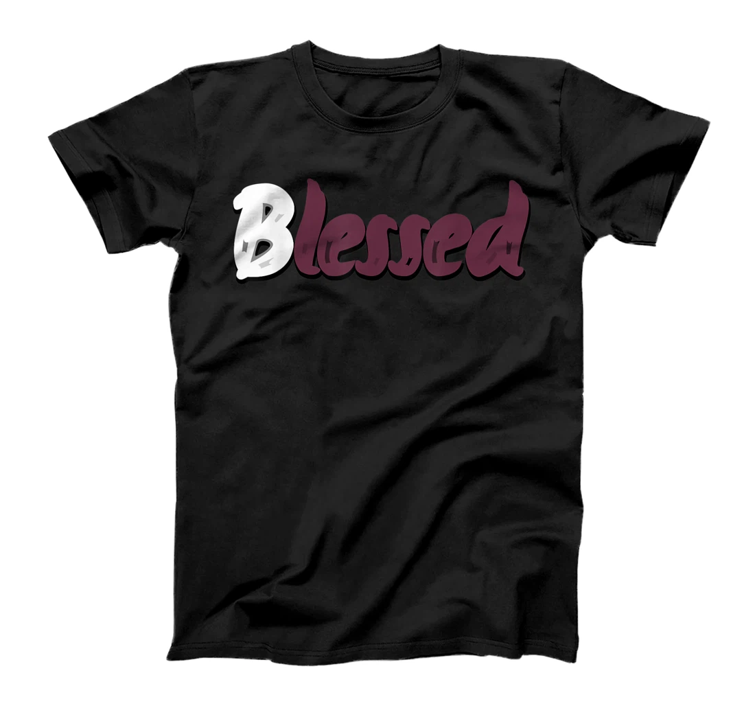 Personalized Graphic Tees Blessed Drippng Sneaker Match 1 High Bordeaux T-Shirt, Kid T-Shirt and Women T-Shirt