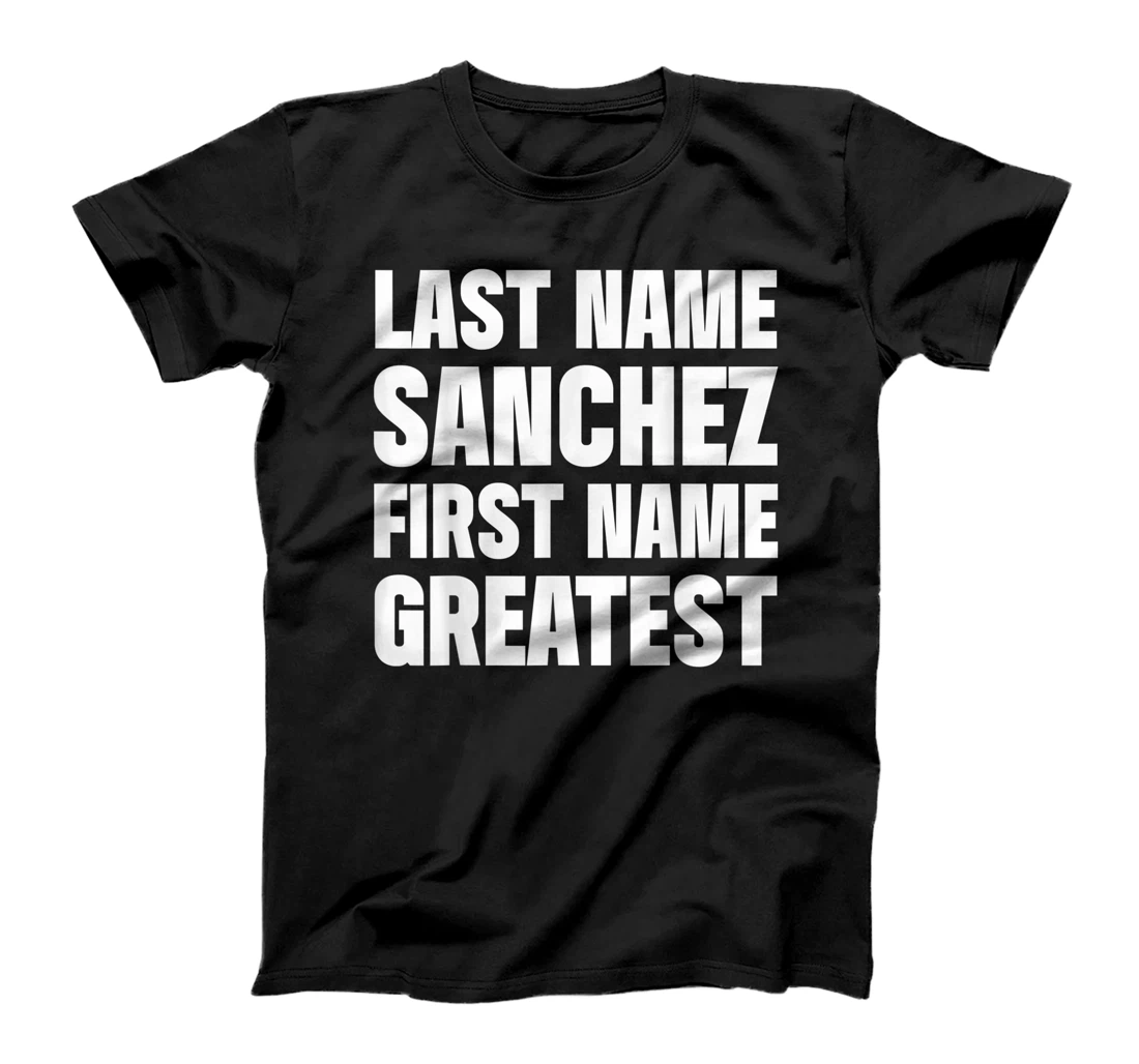 Personalized Family Surname Sanchez Funny Reunion Last Name Tag T-Shirt, Women T-Shirt