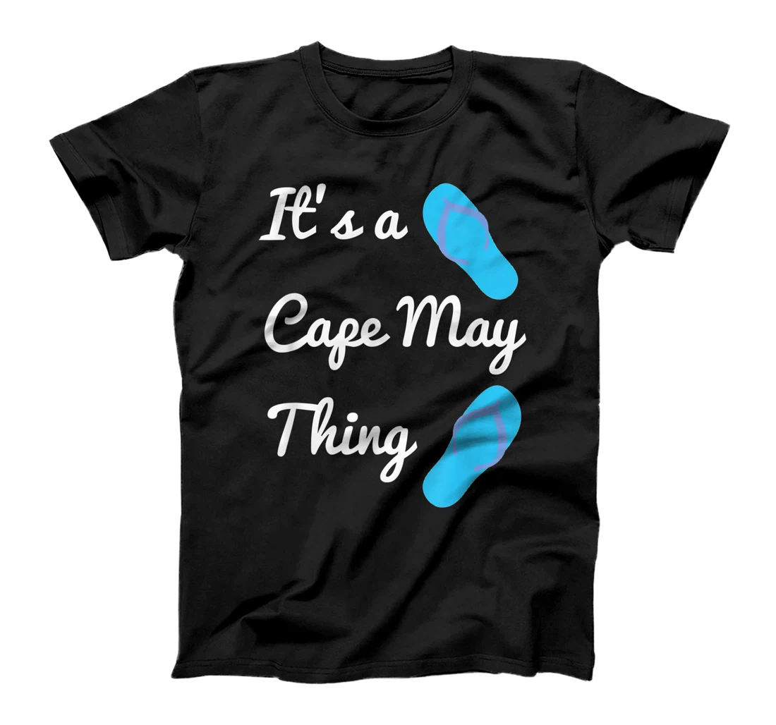 Personalized Womens It's A Cape May Thing Flip Flops Cute Summer Beach Vacation T-Shirt, Women T-Shirt