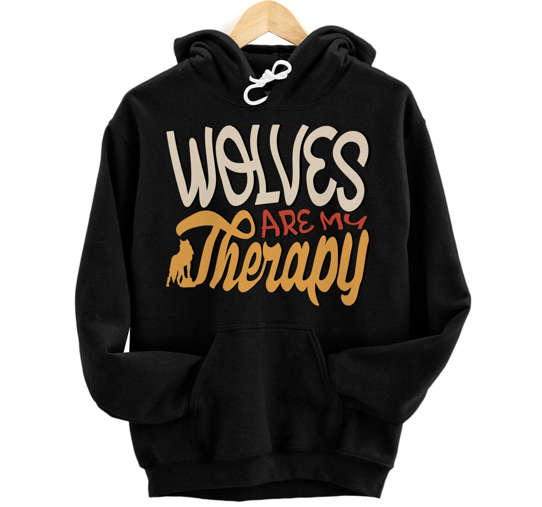 Personalized Wolves as Therapy Ironic Saying Wildlife Forest Pullover Hoodie