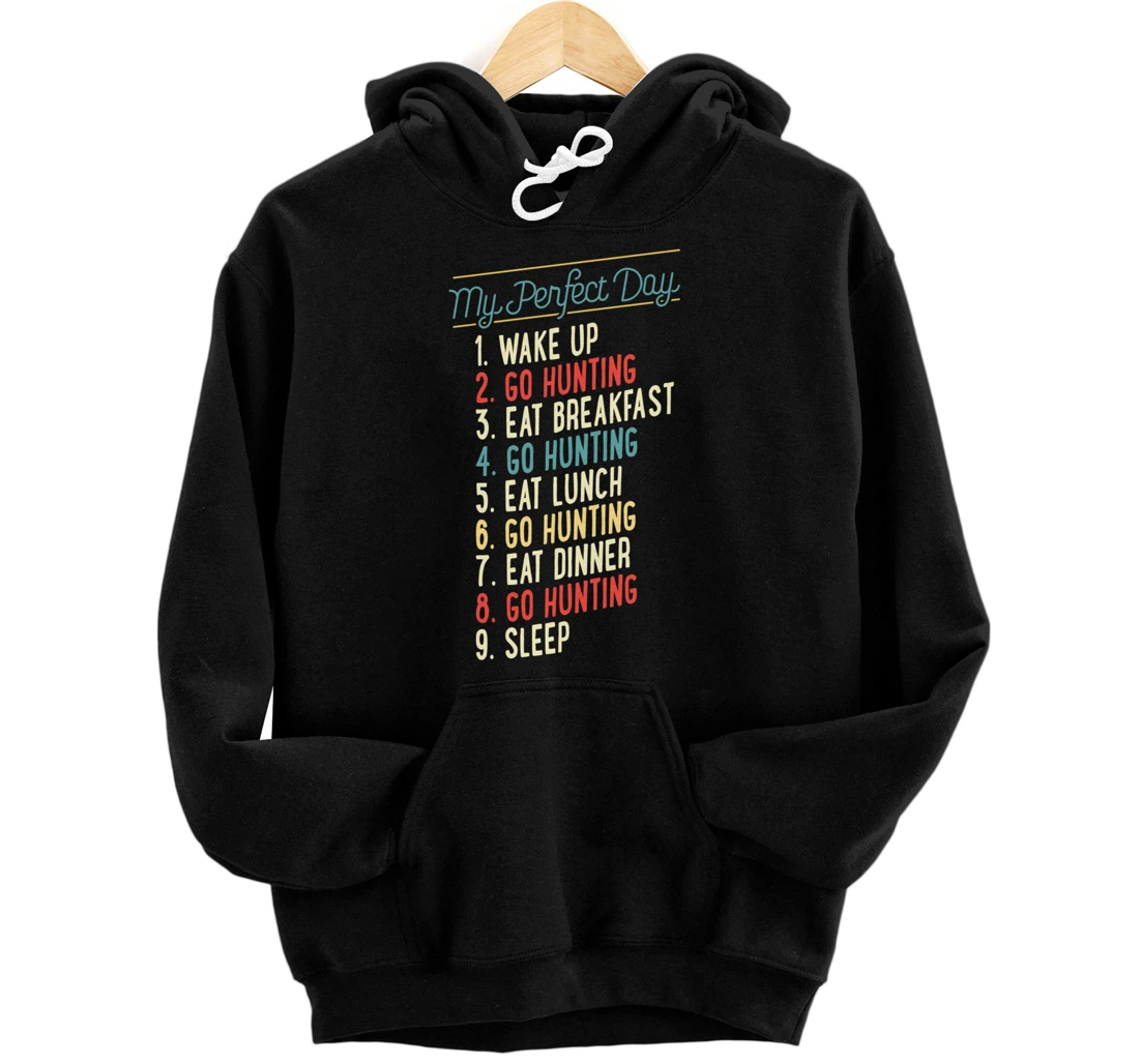Personalized My Perfect Day Wake Up Go Hunting Sleep Repeat Retro Style Pullover Hoodie