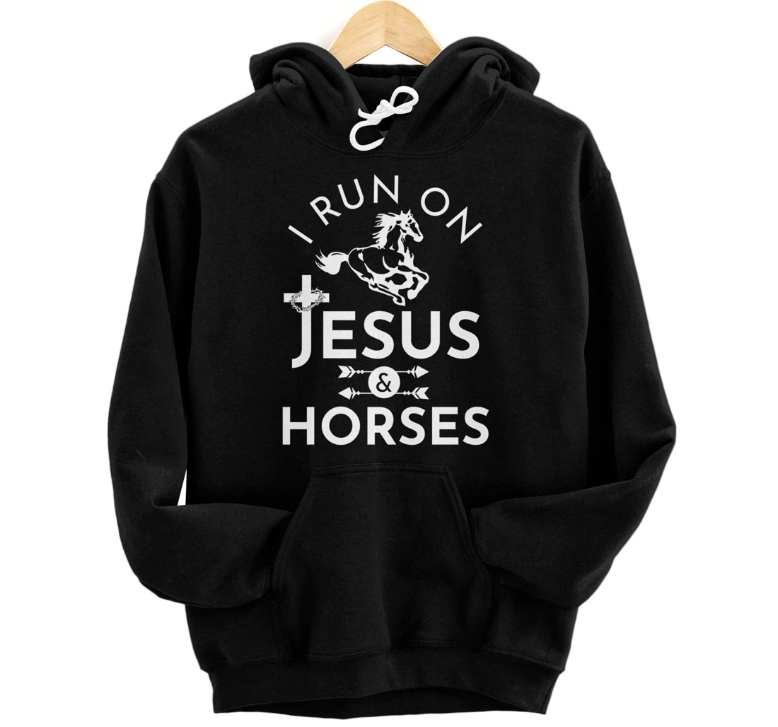 Personalized I Run on Jesus and Horses Cute Funny Christian Equestrian Pullover Hoodie