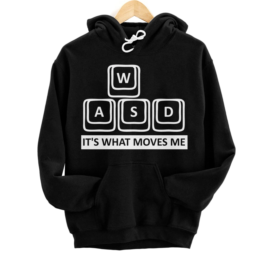 Personalized WASD It's What Moves Me, Gaming Pullover Hoodie