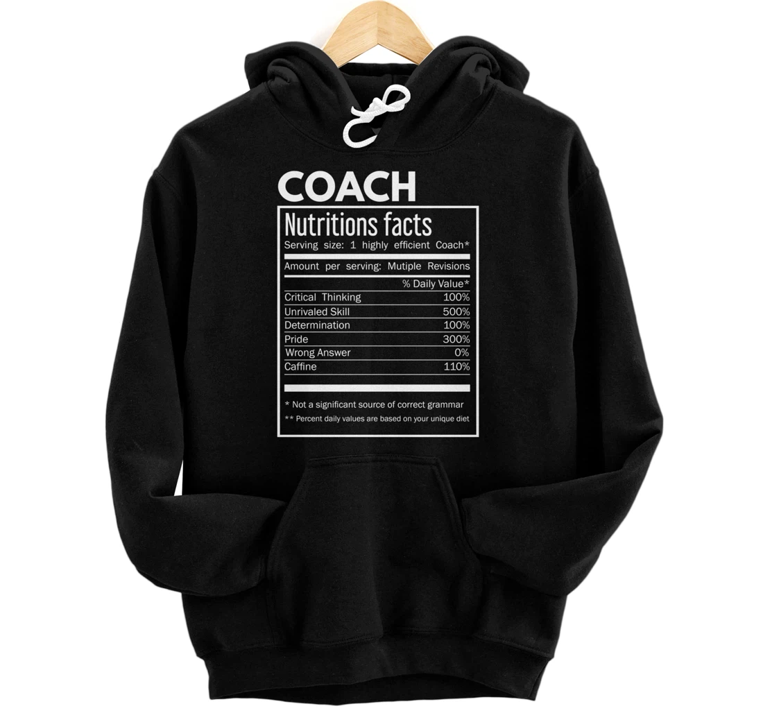 Coach Gift Coach Coach Funny Nutritional Facts Pullover Hoodie