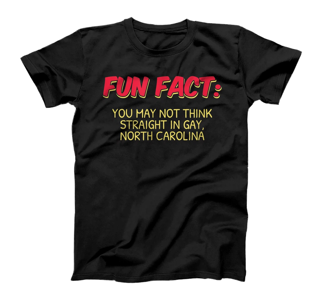 Personalized Think Straight in Gay North Carolina Pun NC Joke T-Shirt, Women T-Shirt