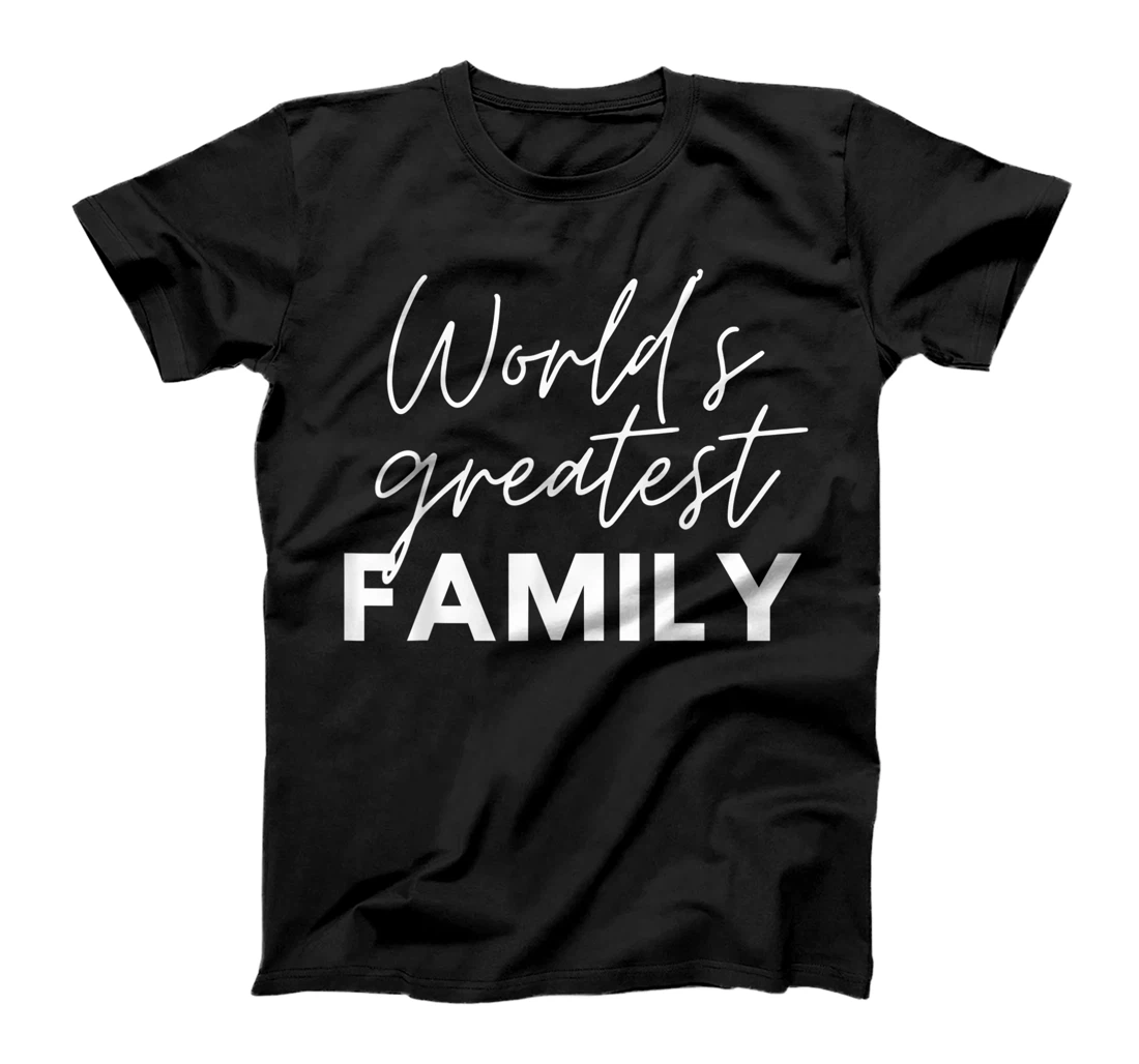 Personalized Womens World's Greatest Family Matching Funny Proud Family Cousin T-Shirt, Kid T-Shirt and Women T-Shirt