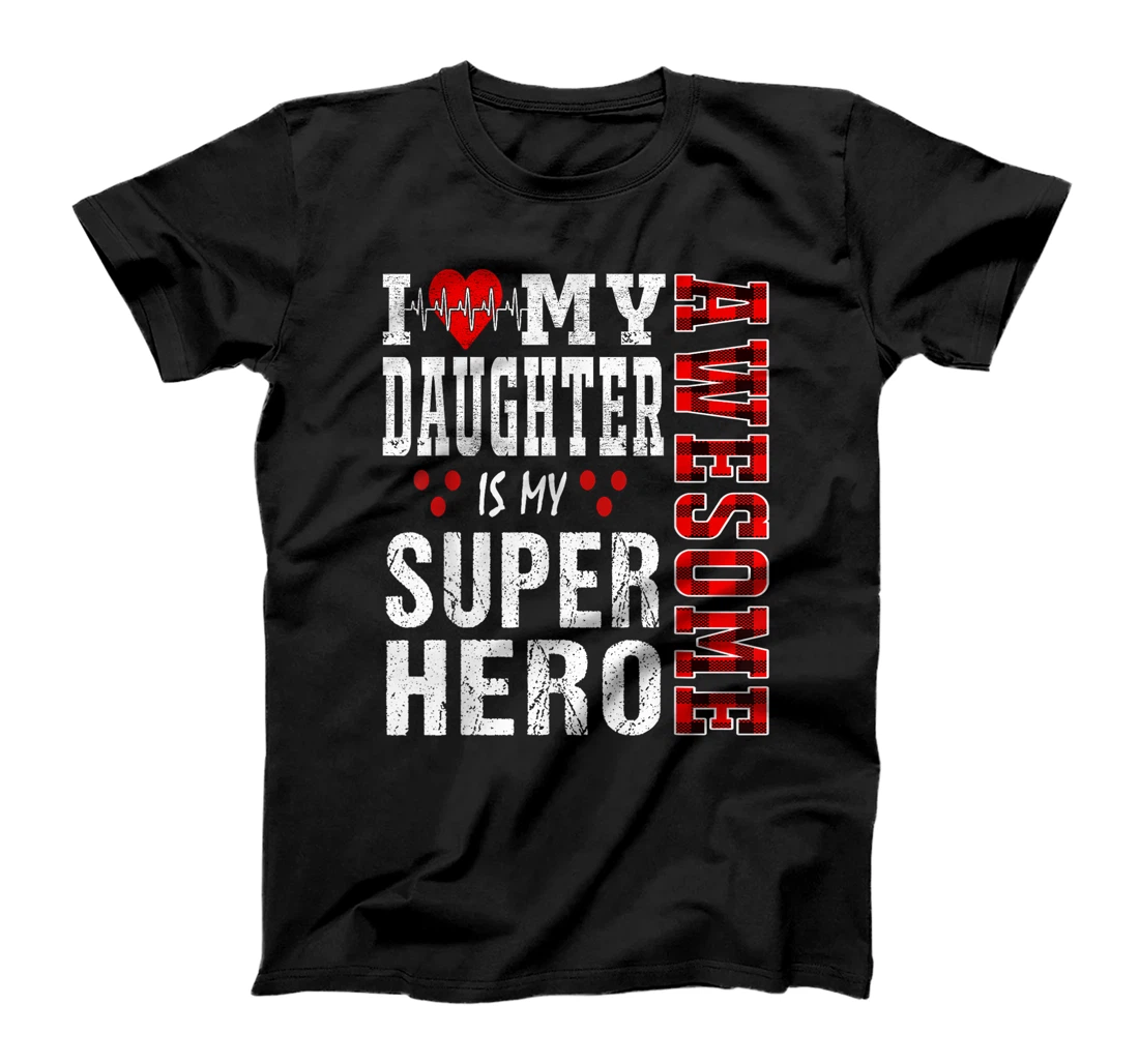 Personalized Womens I Love My Awesome Daughter Is My Superhero Family Matching T-Shirt, Kid T-Shirt and Women T-Shirt