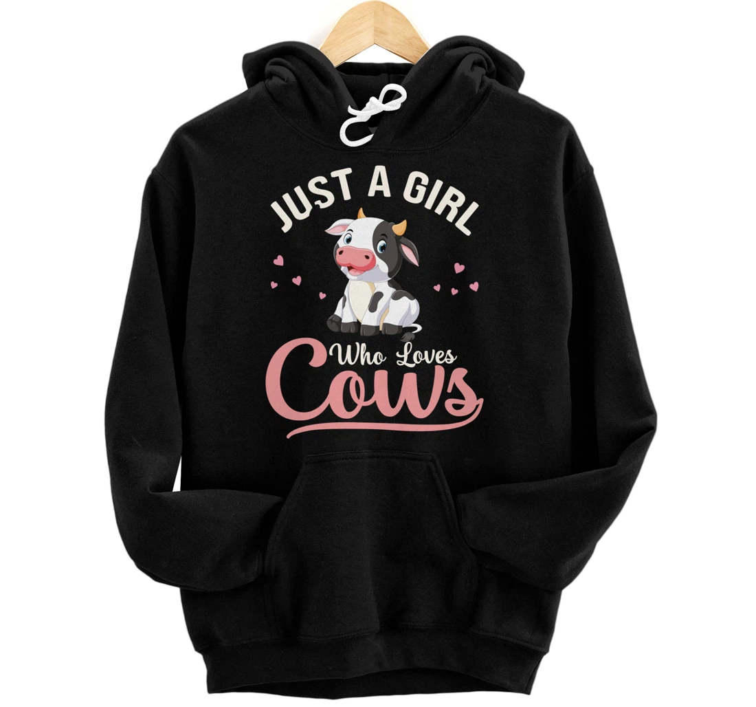 Personalized Cow Just A Girl Who Loves Cows moo Farmer Butcher Milk Pullover Hoodie