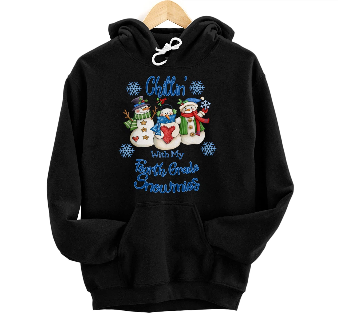 Personalized Chillin' With My 4th Grade Snowmies Pajamas Fourth Grade elf Pullover Hoodie