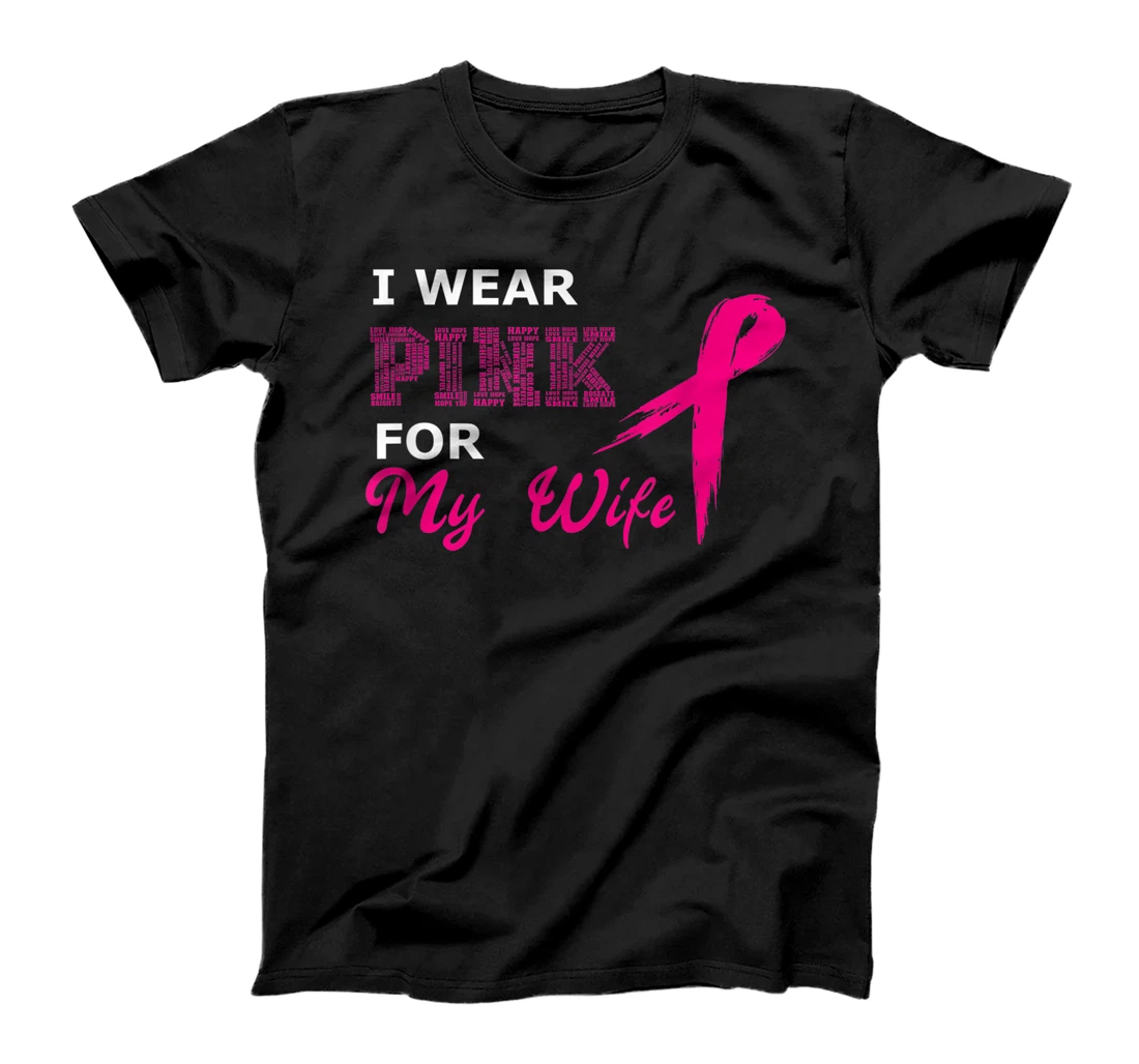 Personalized Womens I Wear Pink For My Wife Breast Cancer Awareness Women's T-Shirt, Kid T-Shirt and Women T-Shirt