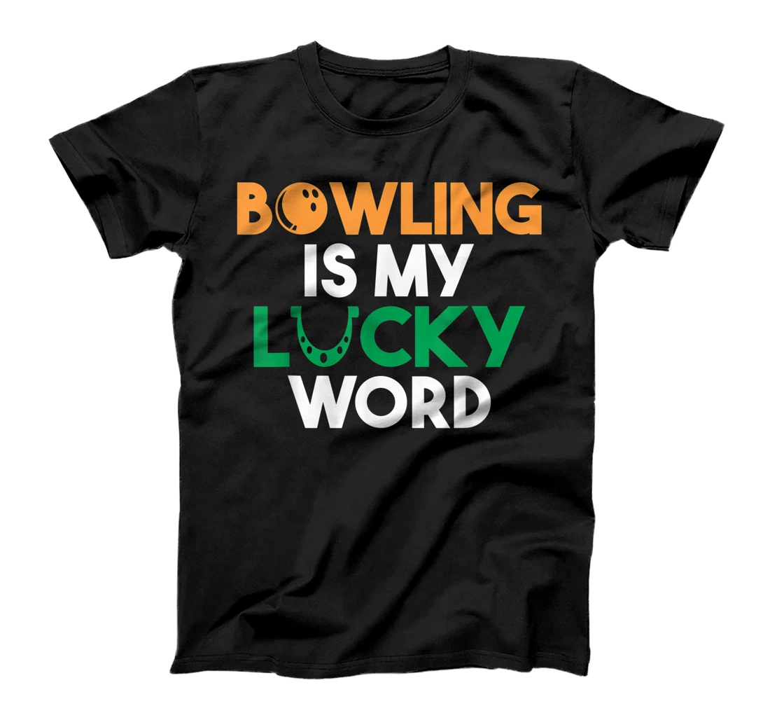 Personalized Bowling is my lucky Word Team Bowler T-Shirt, Women T-Shirt