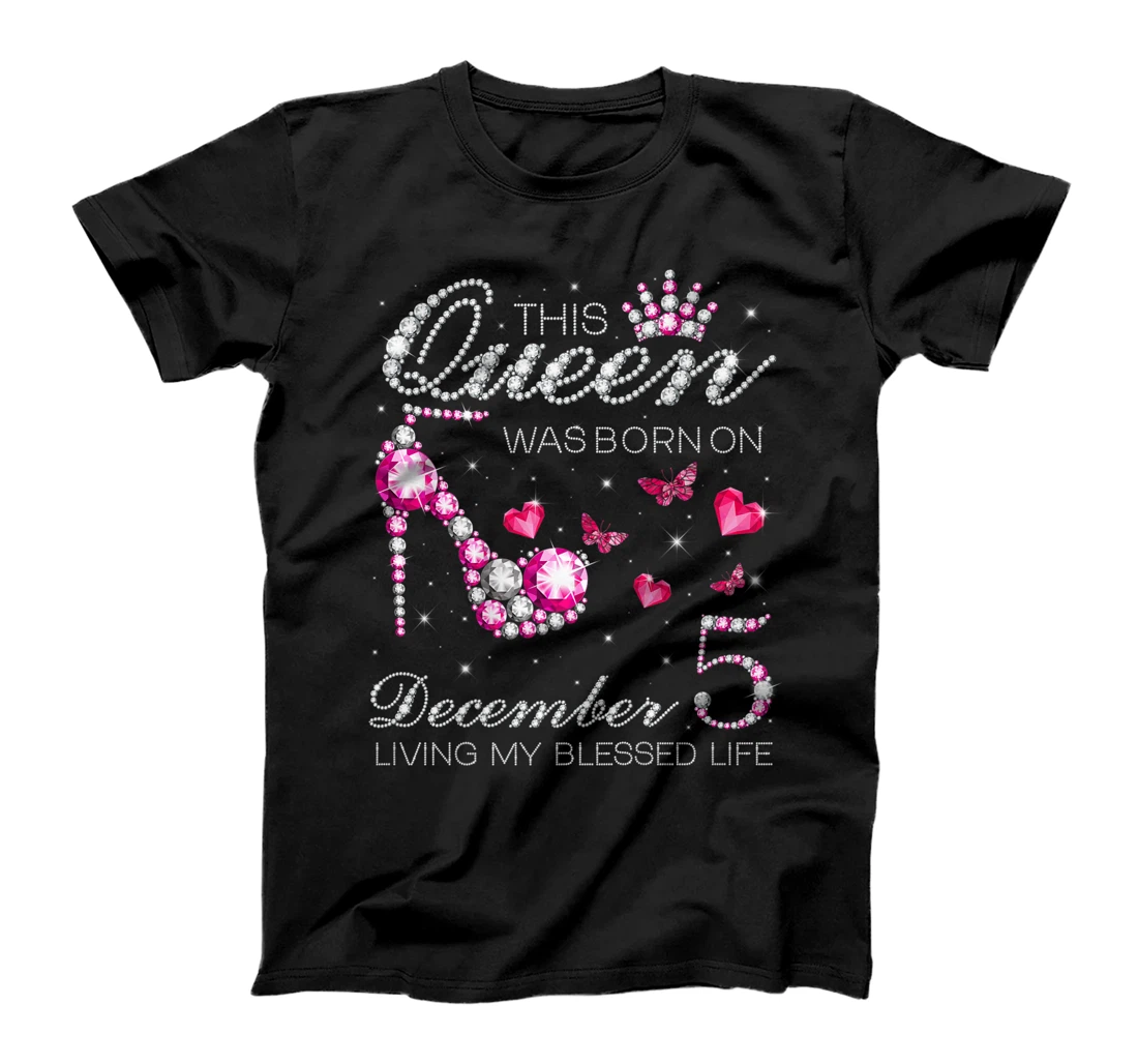 Personalized Womens This Queen Was Born on December 5 Living My Blessed Life T-Shirt, Kid T-Shirt and Women T-Shirt