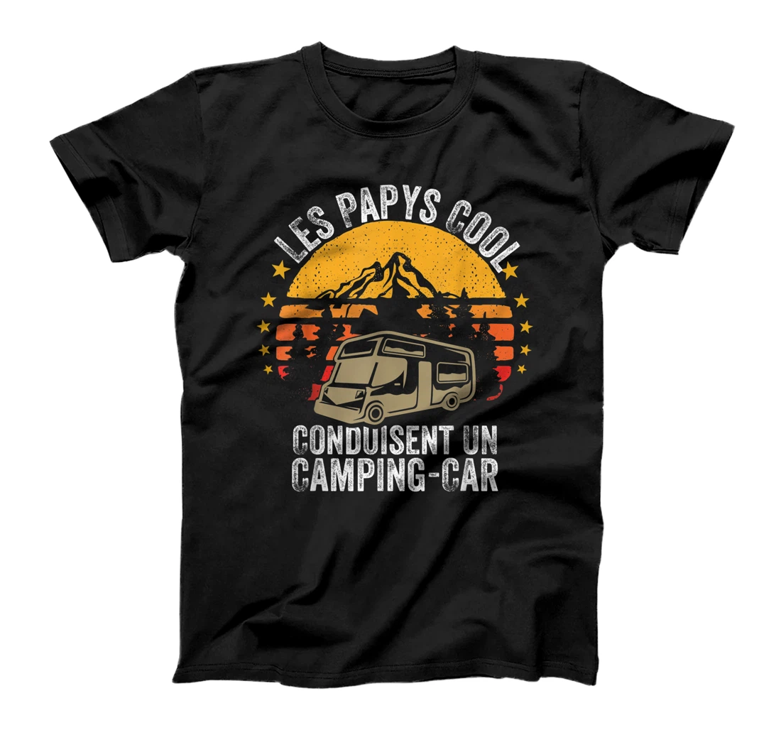 Personalized Je Suis Campeur Papys Cool Drivers Camping-Cars Papy T-Shirt, Kid T-Shirt and Women T-Shirt