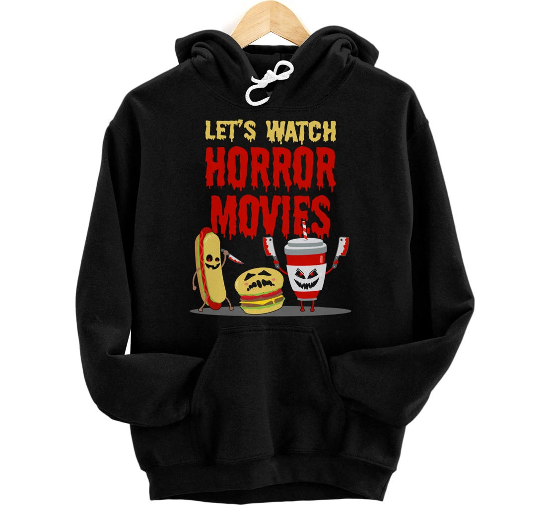 Personalized Let's Watch Horror Movies Hotdog Burger Lover Pullover Hoodie