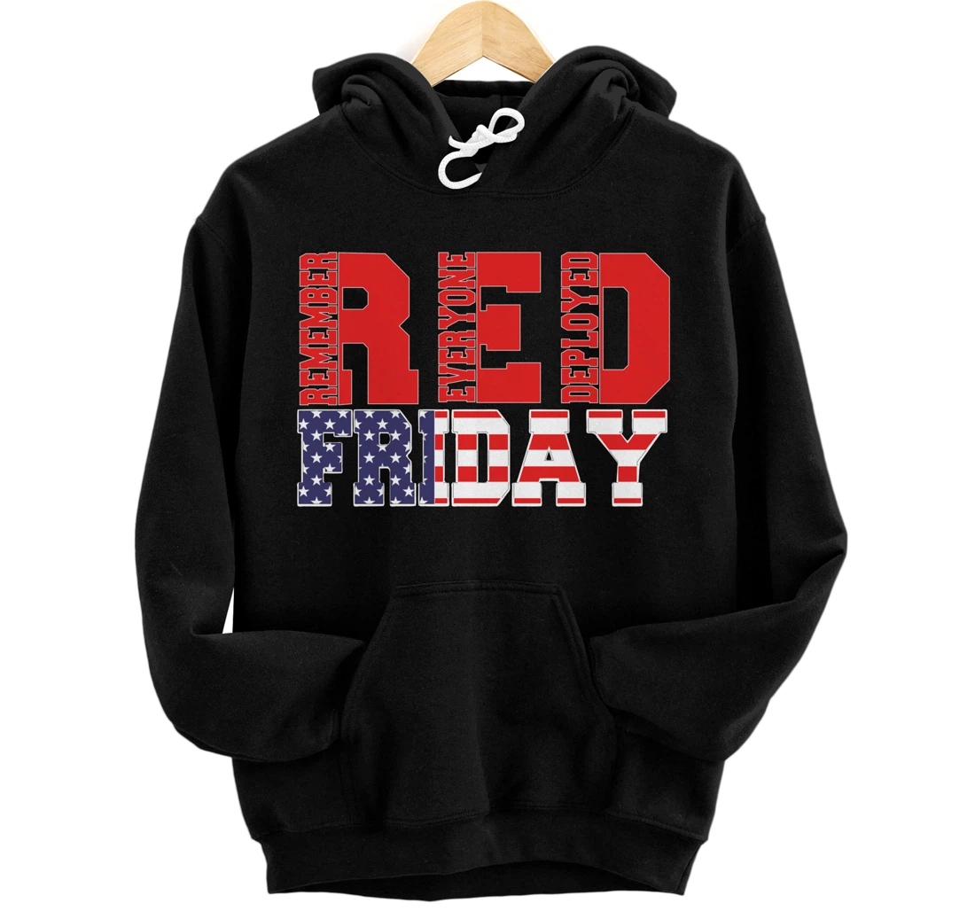 Personalized RED Friday Remember Everyone Deployed Military Troop US Flag Pullover Hoodie