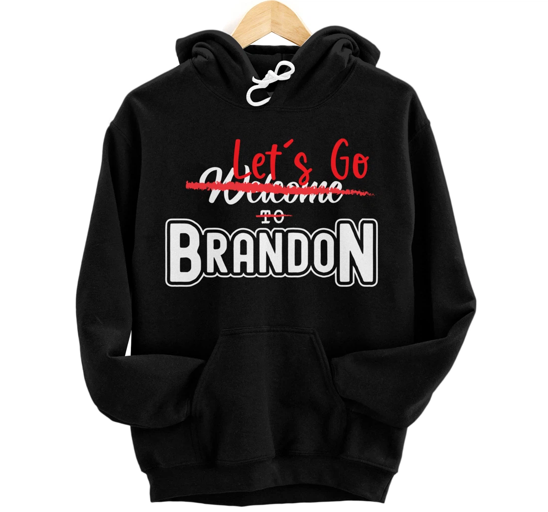 Personalized Ron DeSantis 2022 Welcome To Brandon Florida Pullover Hoodie