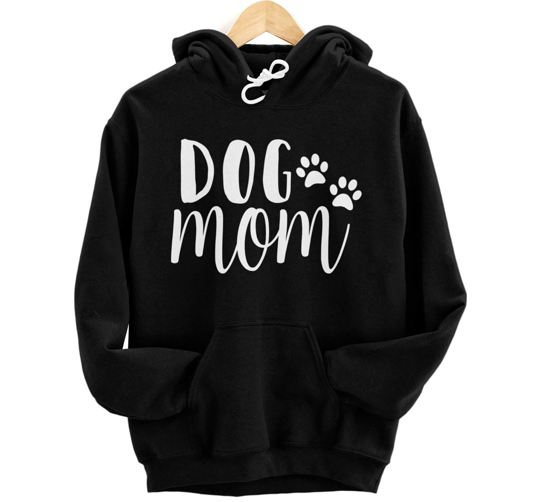 Personalized Funny Dog Saying Design, Dog Mom With Paw Print Gift Pullover Hoodie