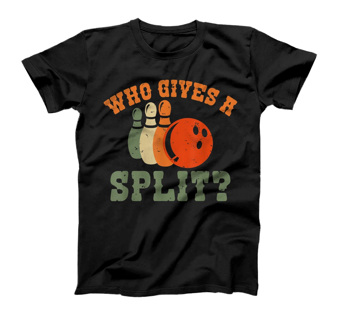 Personalized Who gives a Split Bowling Team Bowler T-Shirt, Women T-Shirt