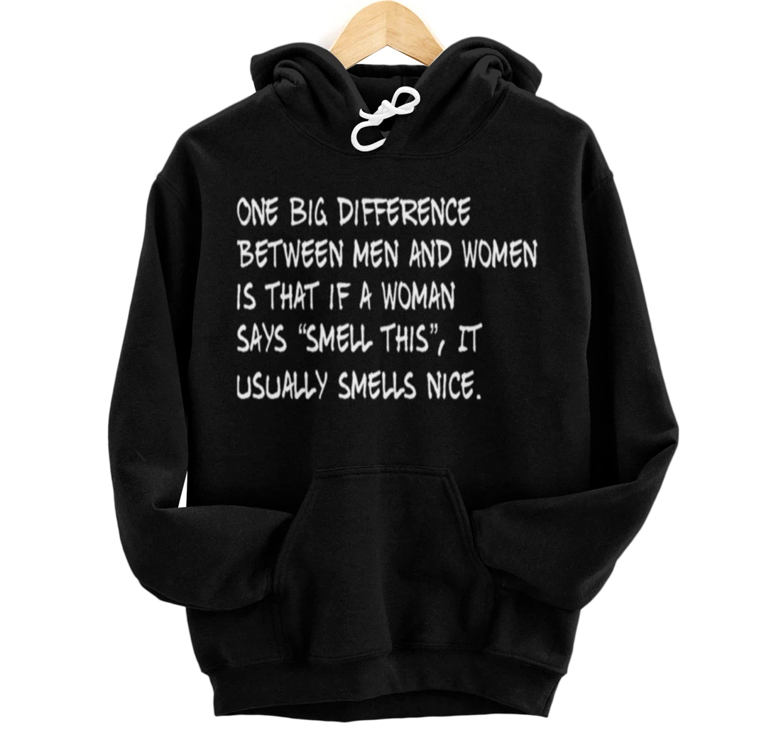 Personalized One Big Difference Funny Sarcastic Adult Humor Pun Joke Pullover Hoodie