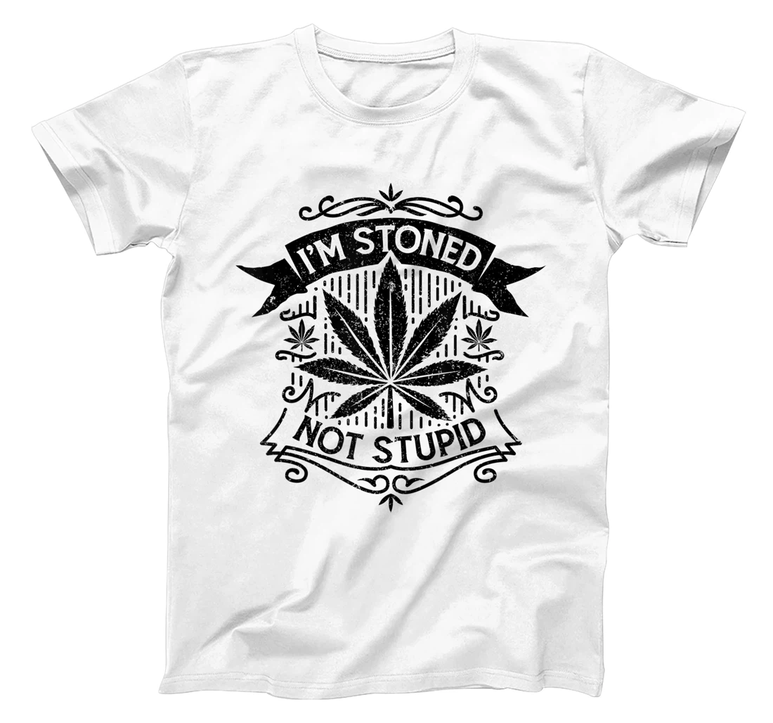 Personalized Funny Cannabis Marijuana Weed Smoker I'm Stoned Not Stupid T-Shirt, Women T-Shirt