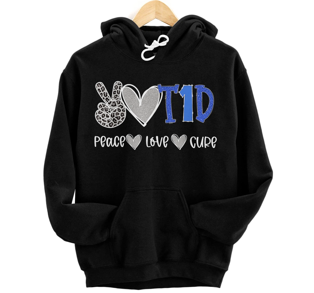 Personalized Peace Love Cure Type One Diabetes awareness T1D Pullover Hoodie