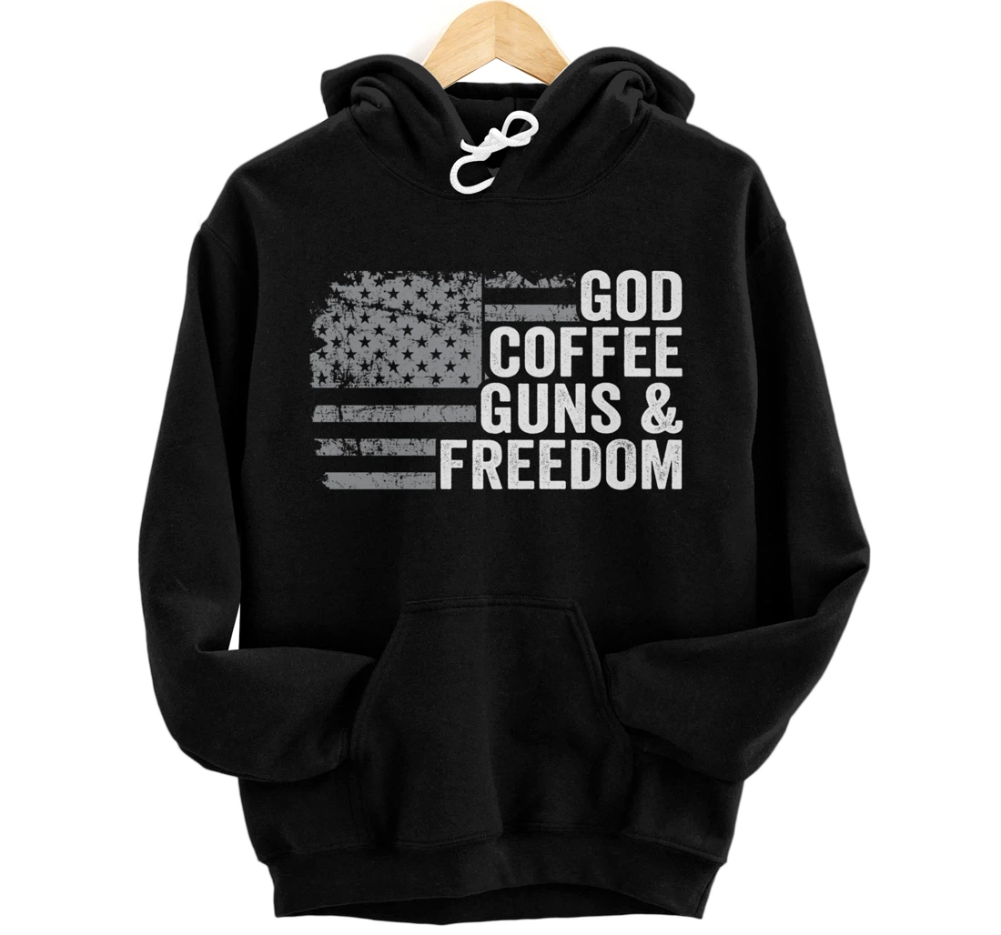 Personalized GOD COFFEE GUNS & FREEDOM - Funny Pro Gun USA Flag Pullover Hoodie