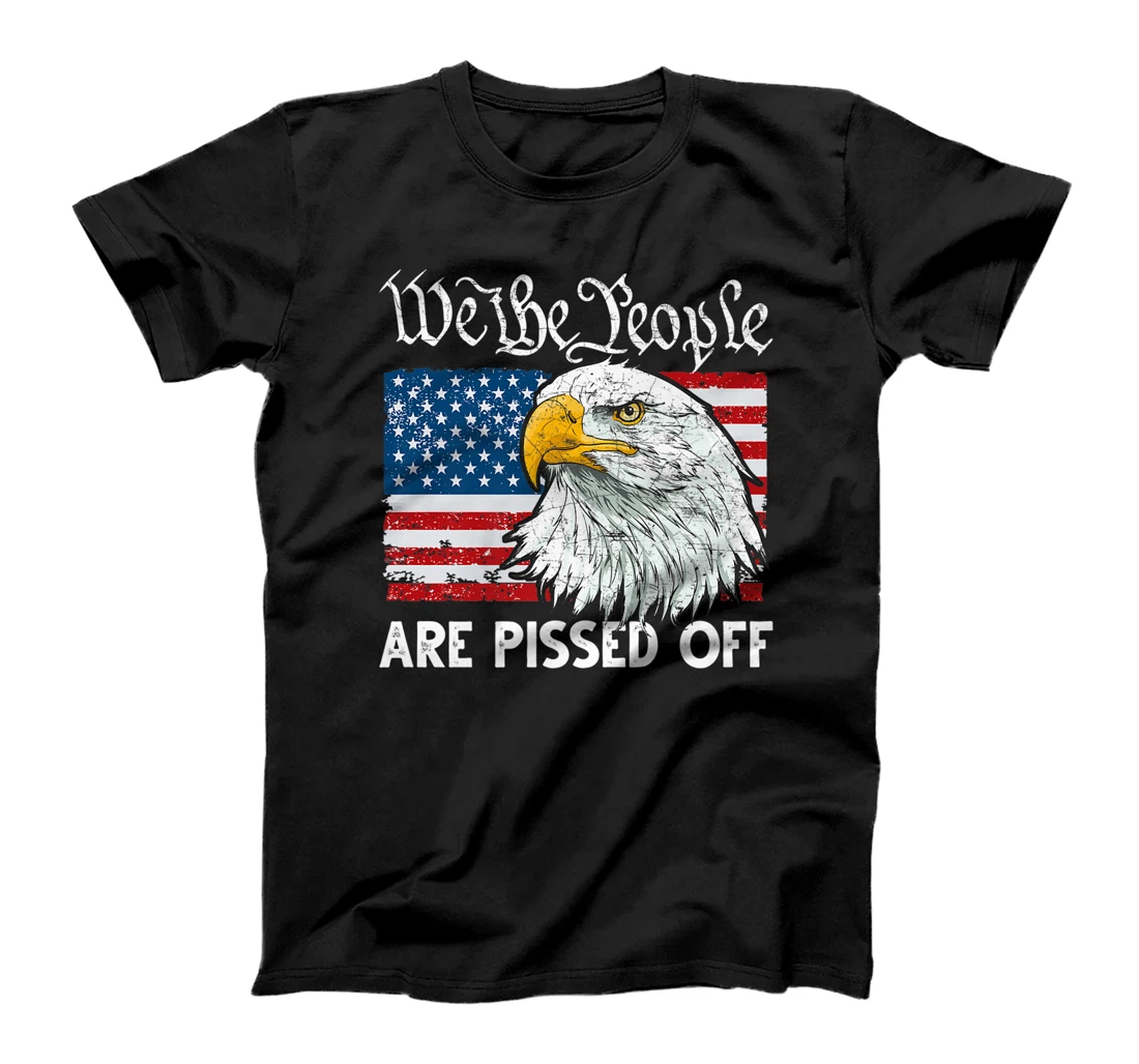 Personalized Womens American Flag Bald Eagle We People Are Pissed Off T-Shirt, Women T-Shirt