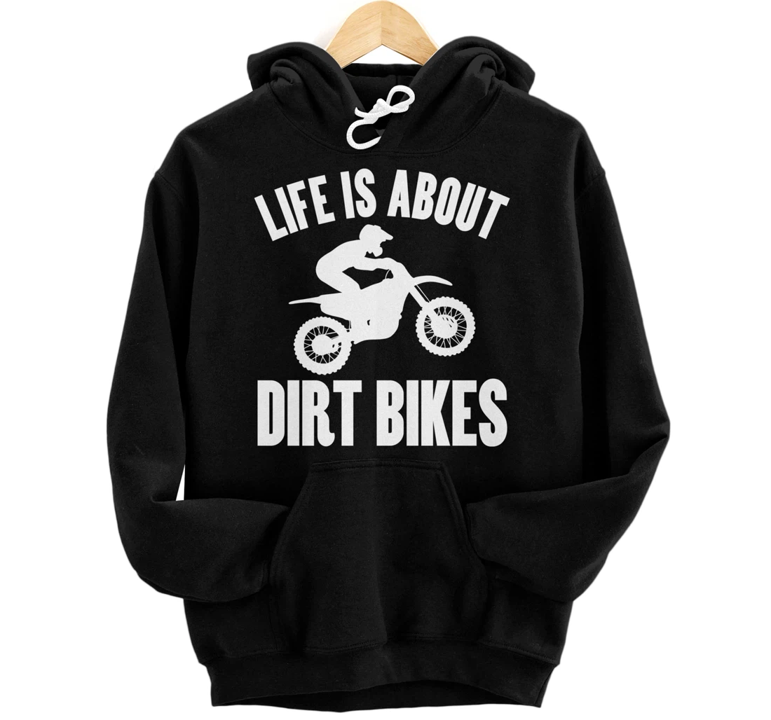 Personalized Life is about Dirt Bikes Pullover Hoodie