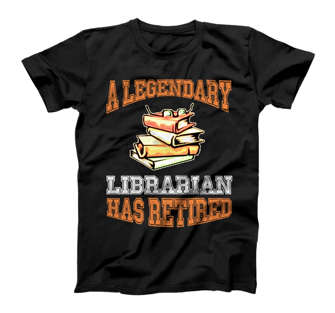 Personalized Legendary Librarian Has Retired Funny Retirement Party Gift T-Shirt