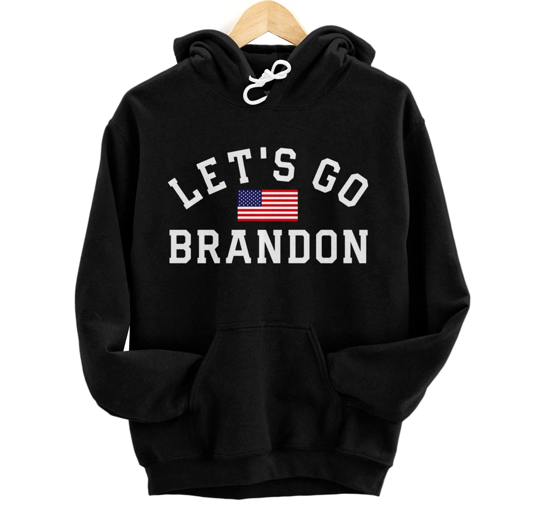 Personalized Let's Go Brandon Tee Funny Trendy sarcastic US Flag Pullover Hoodie