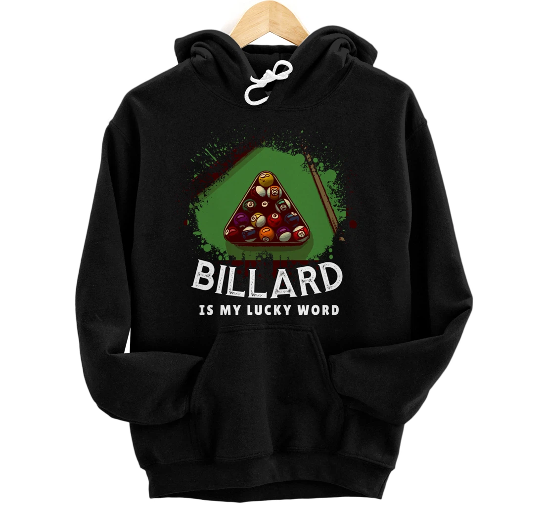 Personalized Billard Is My Lucky Word Funny Pool Player 8-Ball Pullover Hoodie