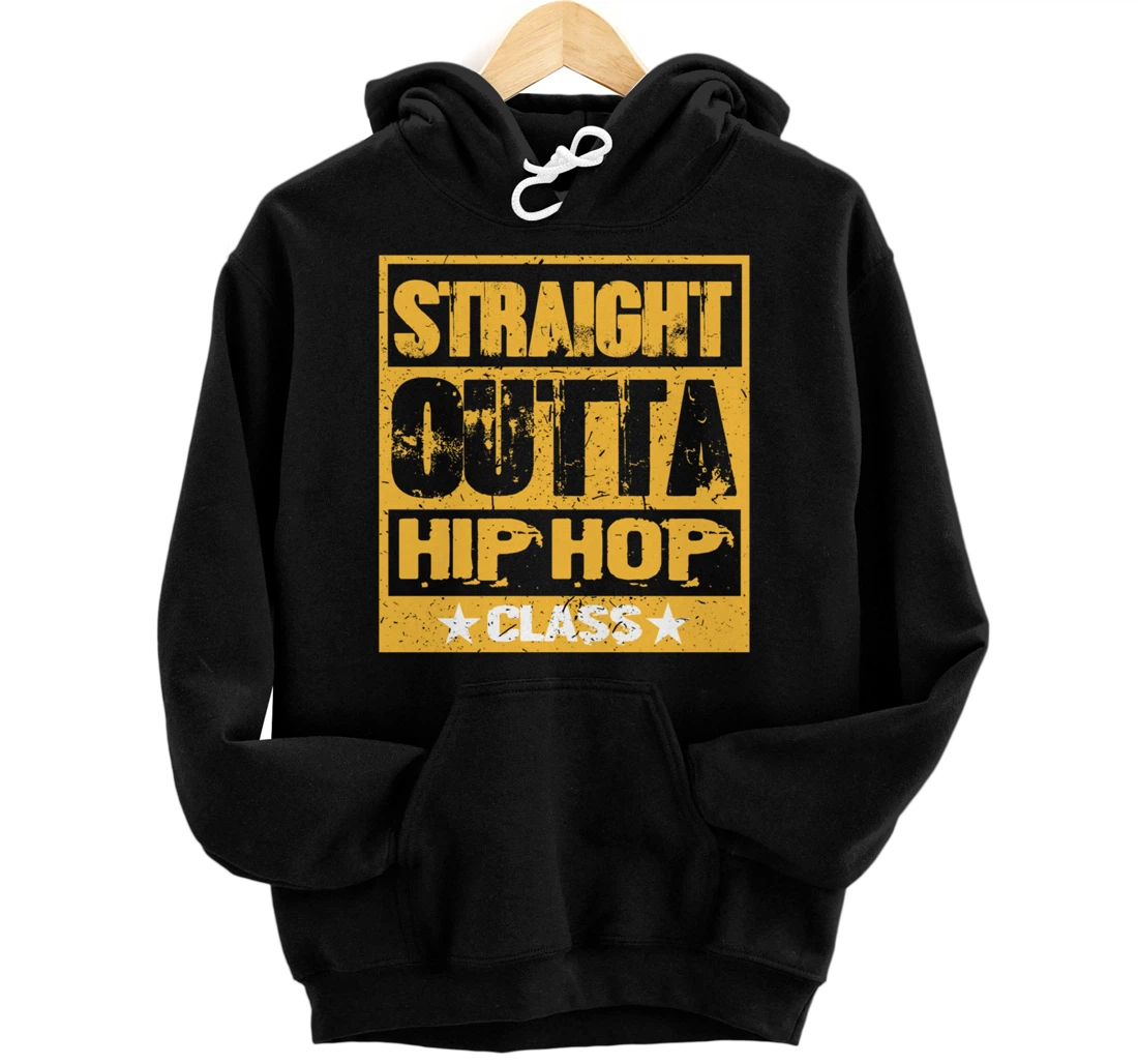 Personalized Straight Outta Hip-hop Class Hip Hop Pullover Hoodie