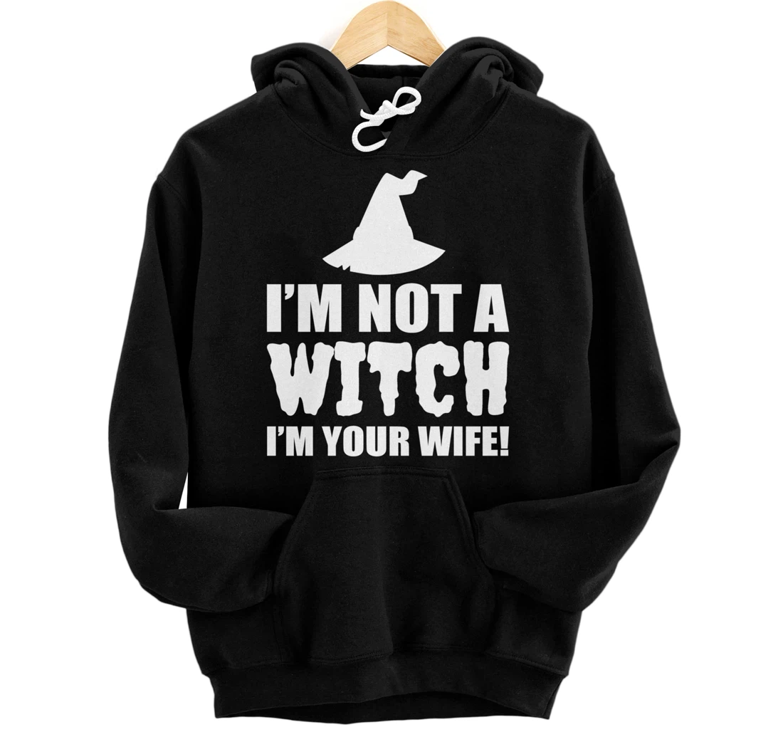 Personalized I'm your WIFE Funny Husband or Wife Pullover Hoodie
