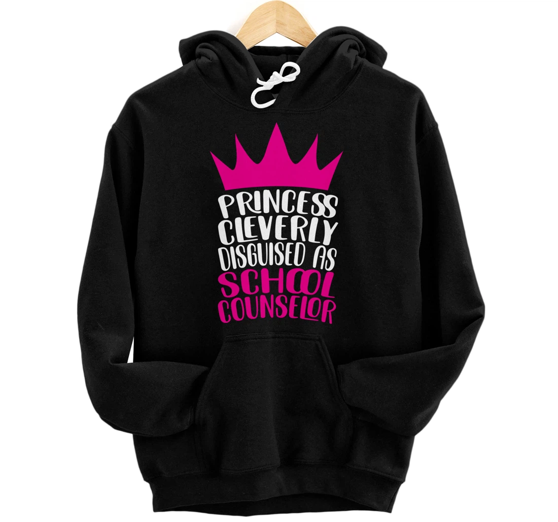 Personalized Princess & School Counselor Pullover Hoodie