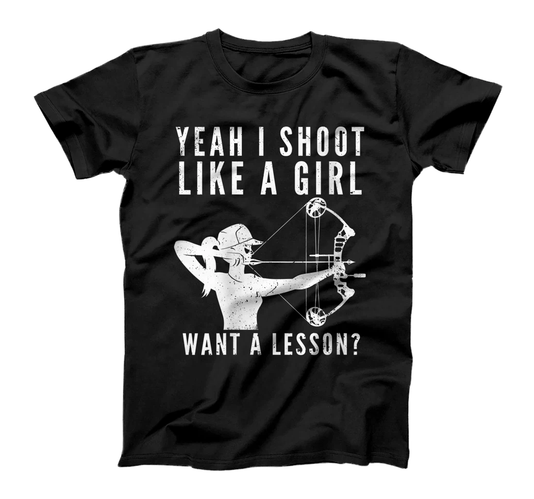 Personalized Womens I Shoot Like A Girl Archery Funny Compound Bow Archery Woman T-Shirt, Women T-Shirt