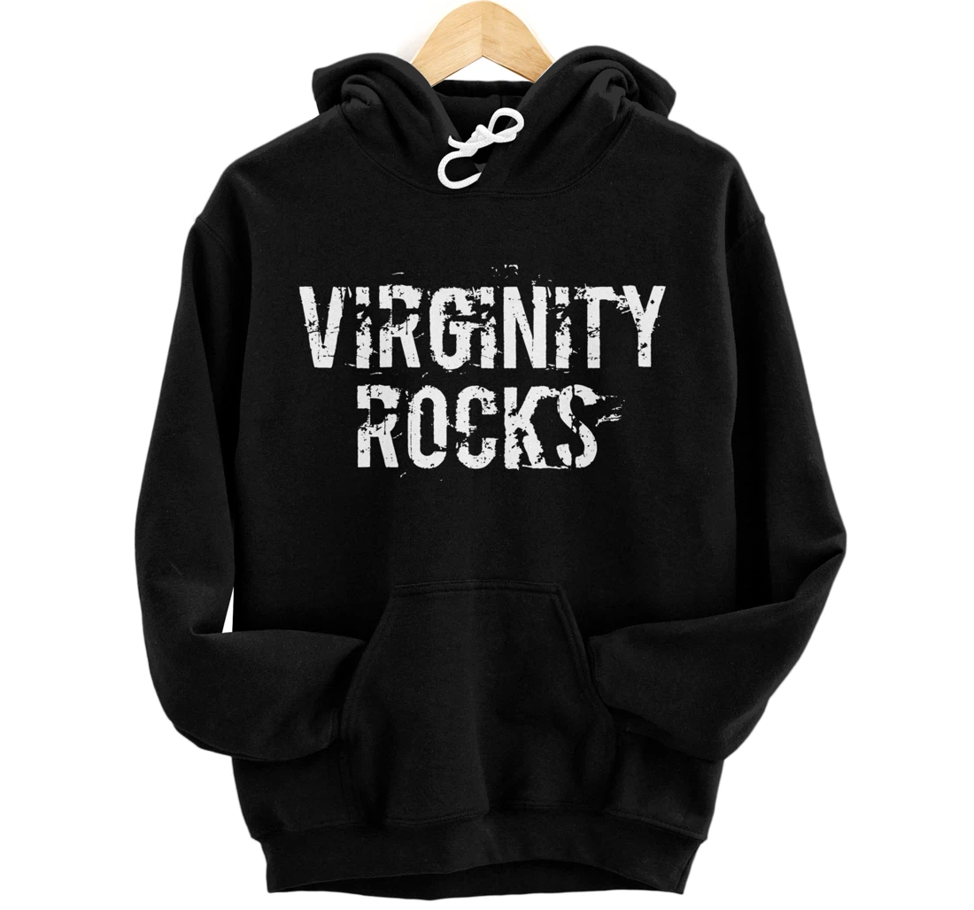 Personalized Keeping Your Virginity Really Rocks Chaste Is The New Pullover Hoodie