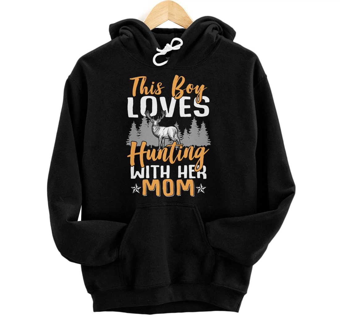 Personalized Funny Hunting Graphic for Mother and Son Deer Buck Hunters Pullover Hoodie