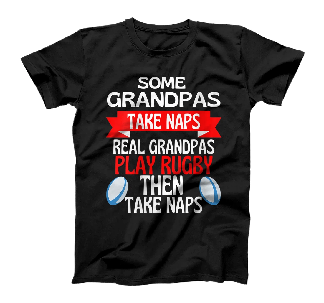 Personalized Womens Some Grandpas Take Naps Real Grandpas Play Rugby T-Shirt, Women T-Shirt