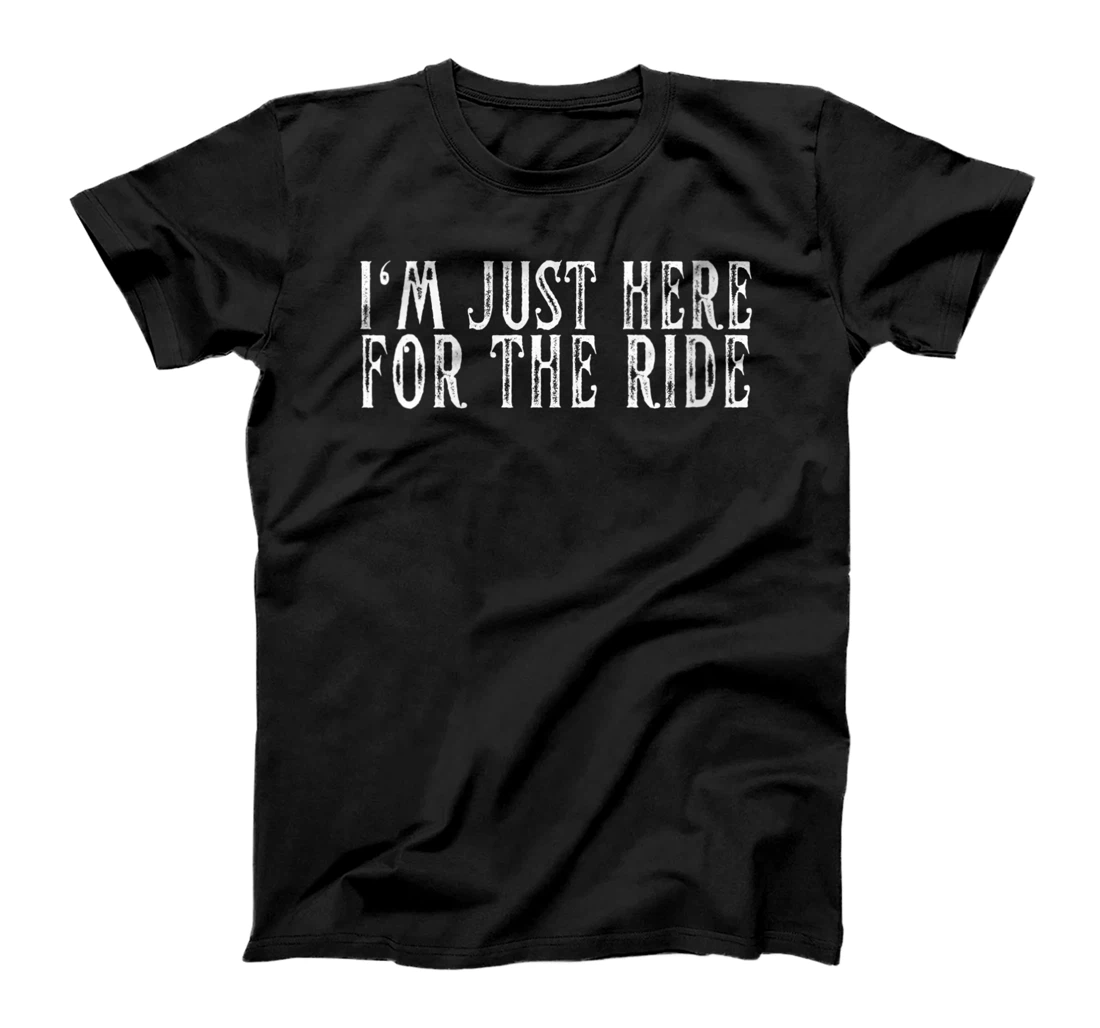 Personalized Womens I'm Just Here For The Ride Mountain Bike Trail Ride Gift T-Shirt, Women T-Shirt