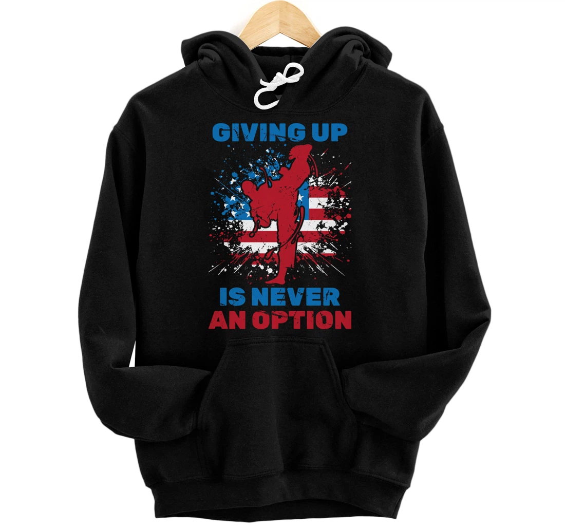 Personalized Taekwondo - Giving Up Is Never An Option - Karate - Sports Pullover Hoodie