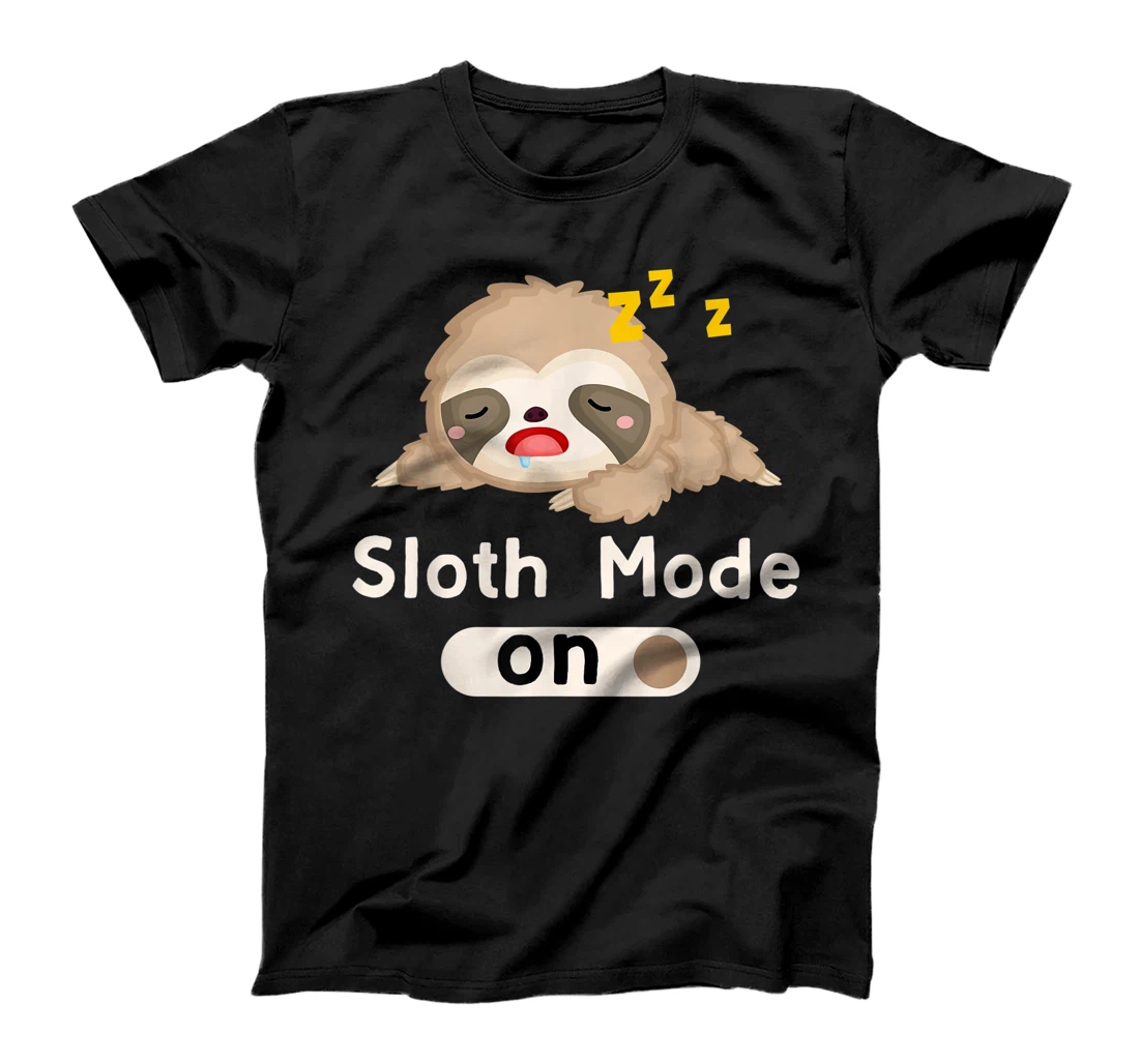 Personalized Sleeping Sloth Mode ON Lazy Sloth Tired Cute Funny T-Shirt, Kid T-Shirt and Women T-Shirt