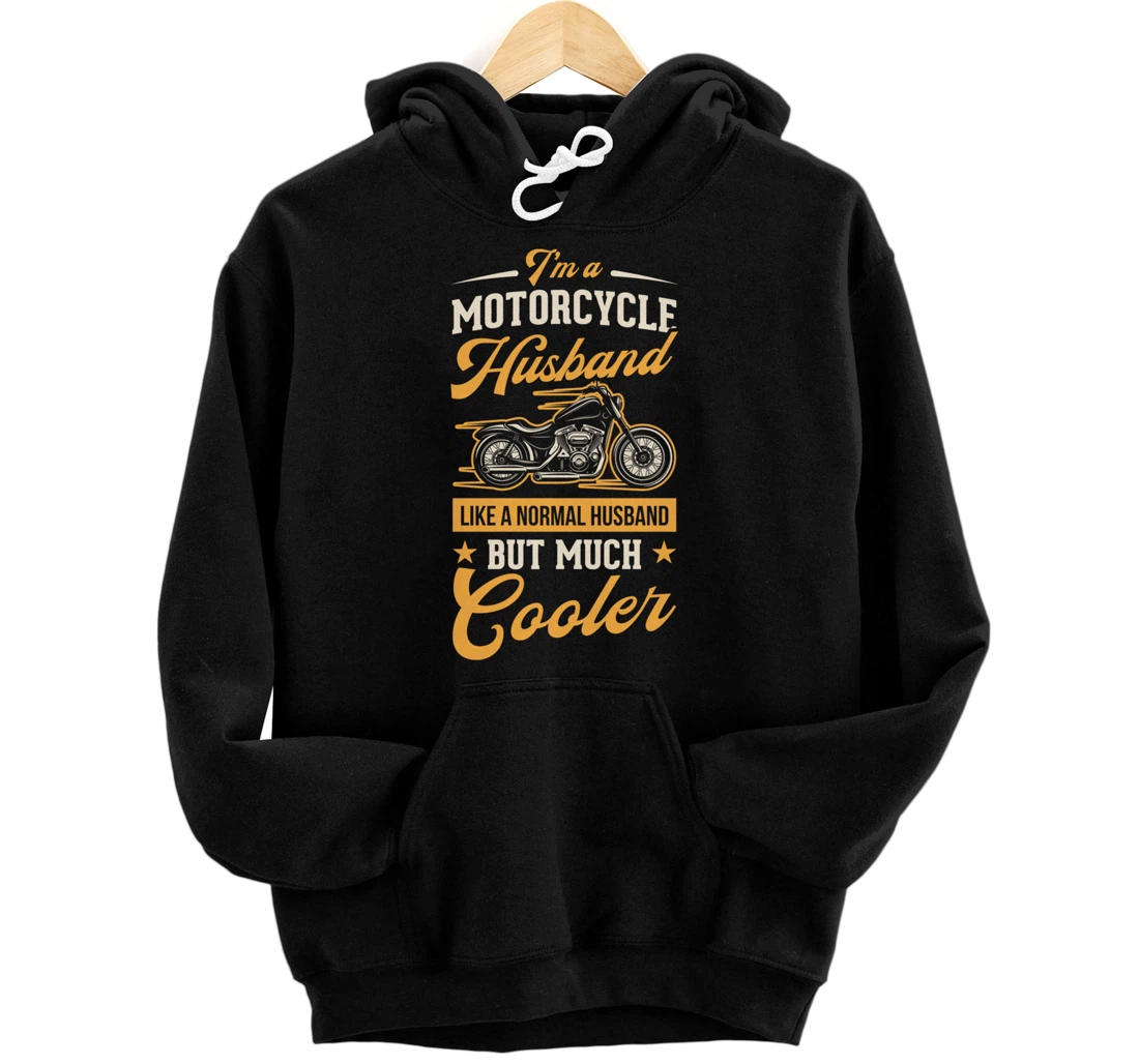 Personalized Motorcycle Husband Like A Normal Husband But Much Cooler Pullover Hoodie