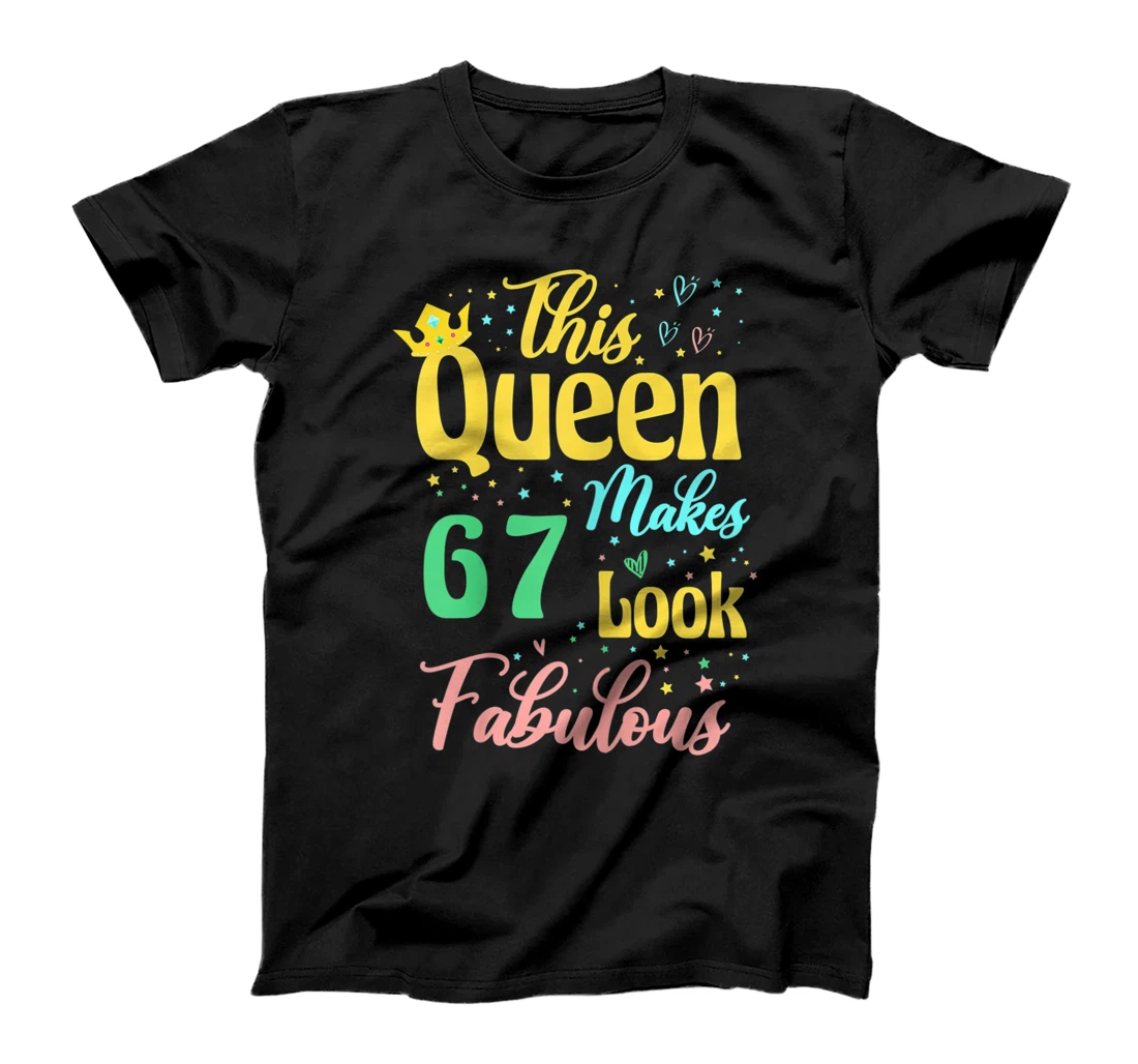 Personalized Womens This Queen Makes 67th Look Fabulous B-Day Party T-Shirt, Women T-Shirt